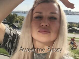 Awesome_Sessy