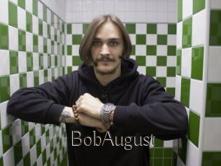 BobAugust