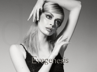 Evegenesis