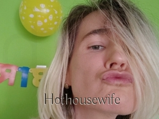 Hothousewife