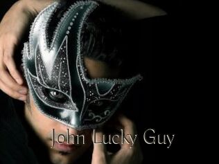 John_Lucky_Guy