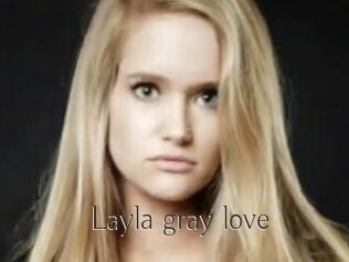 Layla_gray_love