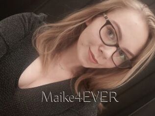 Maike4EVER