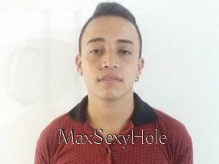 MaxSexyHole