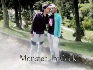 MonsterHotCock