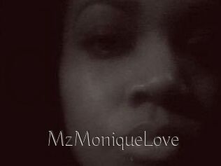 MzMoniqueLove