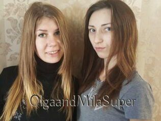 OlgaandMilaSuper