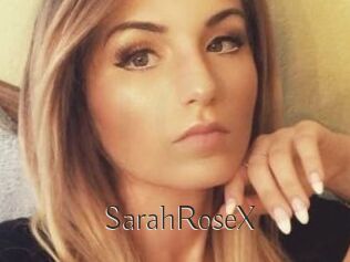 SarahRoseX