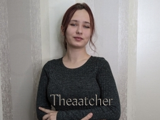 Theaatcher