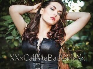 XXxCallMeBadGirlxXx