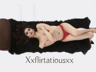 Xxflirtatiousxx